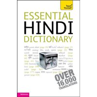 Essential Hindi Dictionary: Teach Yourself von Teach Yourself