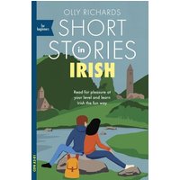 Short Stories in Irish for Beginners von Teach Yourself