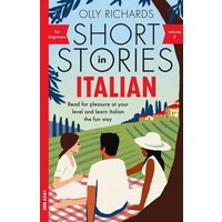 Short Stories in Italian for Beginners Volume 2 von Hodder & Stoughton