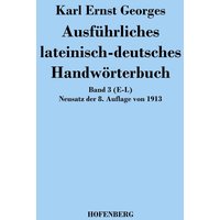 Ausführliches lateinisch-deutsches Handwörterbuch von Hofenberg