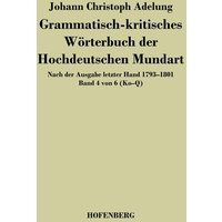 Grammatisch-kritisches Wörterbuch der Hochdeutschen Mundart von Hofenberg