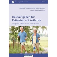 Hausaufgaben für Patienten mit Arthrose von Hofmann-Verlag GmbH & Co. KG