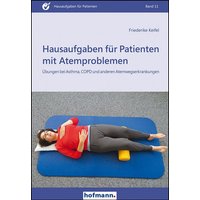 Hausaufgaben für Patienten mit Atemproblemen von Hofmann-Verlag GmbH & Co. KG