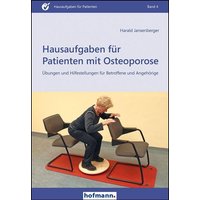 Hausaufgaben für Patienten mit Osteoporose von Hofmann-Verlag GmbH & Co. KG