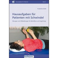 Hausaufgaben für Patienten mit Schwindel von Hofmann-Verlag GmbH & Co. KG