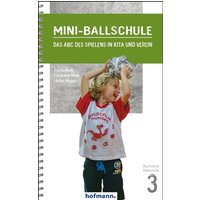 Mini-Ballschule von Hofmann-Verlag GmbH & Co. KG