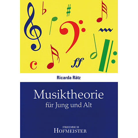 Hofmeister Musiktheorie für Jung und Alt Musiktheorie von Hofmeister