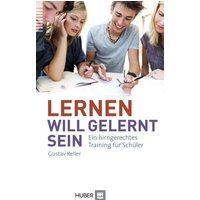 Lernen will gelernt sein! von Hogrefe AG