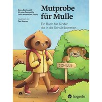 Mutprobe für Mulle von Hogrefe AG