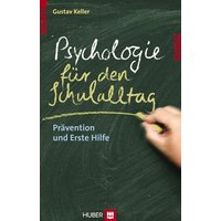 Psychologie für den Schulalltag von Hogrefe AG