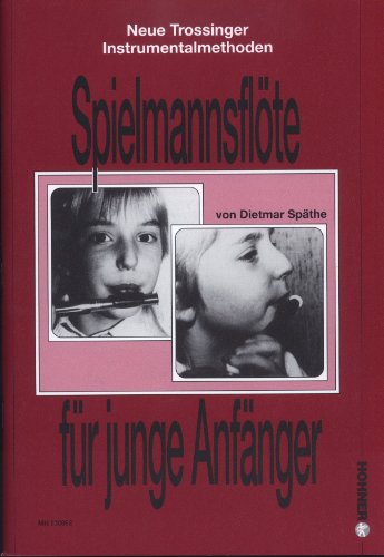 "Spielmannsflöte für junge Anfänger" Lehrbuch für Flöte von Dietmar Späthe von Hohner Verlag Weihergarten 5