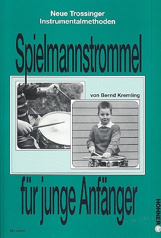 Spielmannstrommel für junge Anfänger, Spielpartitur für Trommel von Hohner Verlag