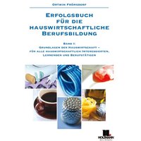 Frömsdorf: Erfolgsbuch hausw. Berufsbildung 1 von Holzmann Medien