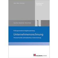 Prüfungsorientierte Aufgabensammlung Unternehmensrechnung von Holzmann Medien