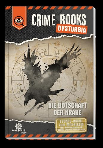 CRIME BOOKS Dysturbia: Die Botschaft der Krähe: ESCAPE-Krimi zum Miträtseln von Homunculus Verlag