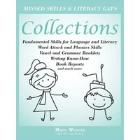 Collections; Foundation Skills for Language and Literacy von Whole Healthy Group LLC