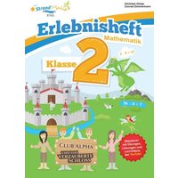 Mathematik Übungsheft Klasse 2 - Erlebnisheft - Multiplizieren und Dividieren von Hotop Media