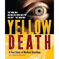 The Secret of the Yellow Death von Houghton Mifflin Company