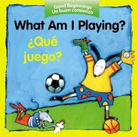 What Am I Playing? von Houghton Mifflin Company