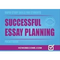 Successful Essay Planning Pocketbook von How2become Ltd