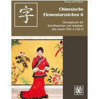 Huang, H: Chin. Elementarz. 6/Übungsb. 2 von Huang, Hefei