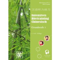 Intensives Hörtraining Chinesisch von Huang, Hefei