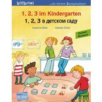 1, 2, 3 im Kindergarten. Kinderbuch Deutsch-Russisch von Hueber