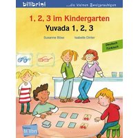 1, 2, 3 im Kindergarten. Kinderbuch Deutsch-Türkisch von Hueber