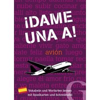 ¡Dame una A! von Hueber Verlag