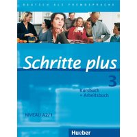 Schritte plus 3. Kursbuch + Arbeitsbuch von Hueber