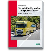 Selbstständig in der Transportbranche von Huss