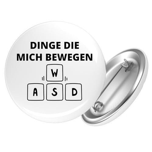 Huuraa Ansteckbutton Dinge die mich bewegen Tastatur W A S D Geschenk Größe 59mm Dinge die mich bewegen Accessoire von Huuraa