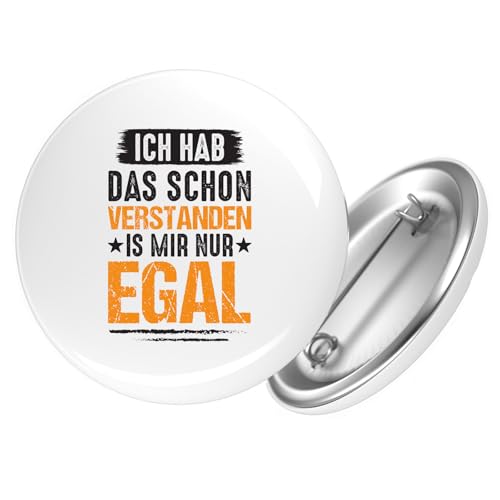 Huuraa Ansteckbutton Hab das schon verstanden ist mir nur egal Geschenk Größe 59mm Hab das schon verstanden Accessoire von Huuraa