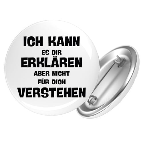 Huuraa Ansteckbutton Kann es erklären nicht verstehen Geschenk Größe 59mm Kann es erklären Accessoire von Huuraa