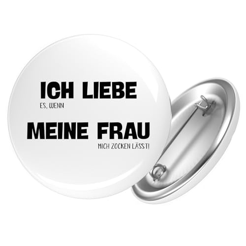 Huuraa Ansteckbutton Liebe es wenn meine Frau mich zocken lässt Geschenk Größe 59mm Liebe es wenn Accessoire von Huuraa