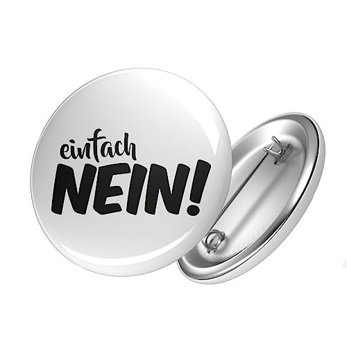 Huuraa Button Einfach Nein Schriftzug Ansteck Pin Größe 59mm mit witzigem Motiv Geschenk Idee für Freunde und Familie von Huuraa