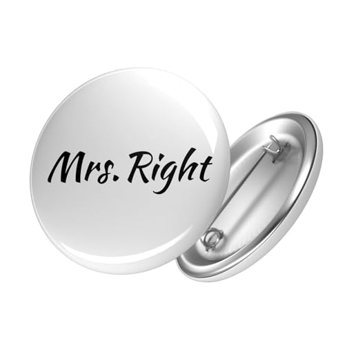 Huuraa Button Mrs. Right Schriftzug Ansteckbutton Größe 59mm mit Motiv für alle Prinzessinen Geschenk Idee für Freunde und Familie von Huuraa