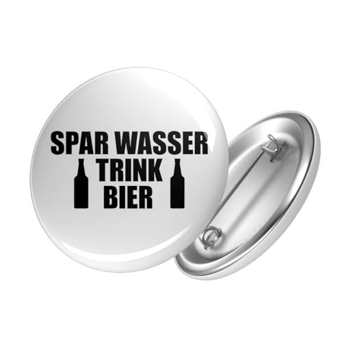 Huuraa Button Spar Wasser Trink Bier Bierflasche Geschenk Ansteckbutton Größe 25mm Spar Wasser Trink Bier Geschenkidee von Huuraa