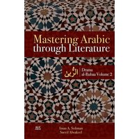 Mastering Arabic through Literature von American university pr cairo