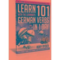 Learn 101 German Verbs In 1 Day von IEdutainments Ltd