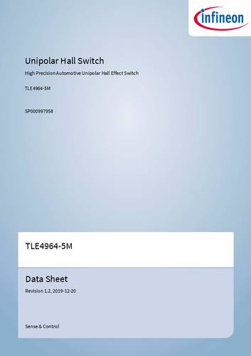 Infineon Technologies Magnetsensor TLE49645MXTSA1 3 - 32V Messbereich: 4.6 - 10.4 mT Tape on Full re von INFINEON TECHNOLOGIES