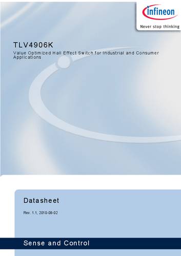 Infineon Technologies Magnetsensor TLV4906KFTSA1 2.7 - 18V Messbereich: 6.2 - 13.9 mT SC-59-3 Tape o von INFINEON TECHNOLOGIES