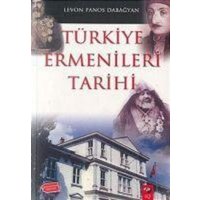 Türkiye Ermenileri Tarihi von IQ Kültür Sanat Yayincilik