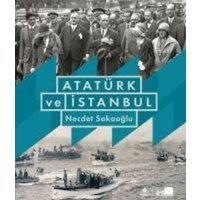 Atatürk ve Istanbul Ciltli von Ibb Kültür A.. Yayinlari