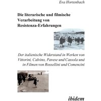 Hortenbach, E: Die literarische und filmische Verarbeitung v von Ibidem