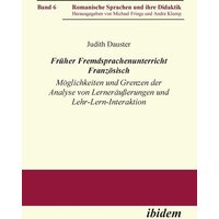 Dauster, J: Früher Fremdsprachenunterricht Französisch. Mögl von Ibidem