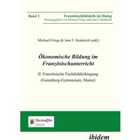 Ökonomische Bildung im Französischunterricht von Ibidem