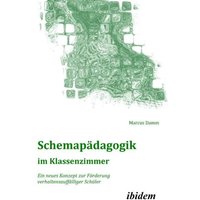 Schemapädagogik im Klassenzimmer von Ibidem