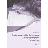 Schüler sprechen über Orthographie von Ibidem