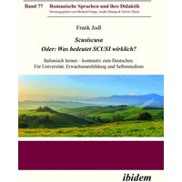 Scusiscusa. Oder: Was bedeutet SCUSI wirklich? von Ibidem